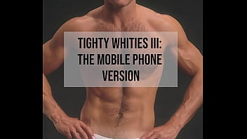 Tighty whities tribute iii – hot guys in hot underwear on your phone
